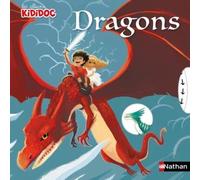Les Dragons - Livres animé Kididoc - Dès 4 ans