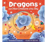 Dragons and Other Creatures of the Sky