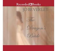 Dragon's Bride (The Company of Rogues Series) [Import]