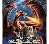 Dragons by Anne Stokes Calendar 2026