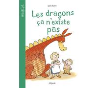 Dragons ça n'existe pas (Les) - Jack Kent - Mijade Eds - broché - Roman cadet