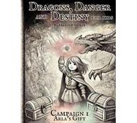 Dragons, Danger And Destiny For Kids Campaign One Arla's Gift
