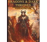 Dragons & Dark Thrones: A Dark Fantasy Coloring Book for Adults