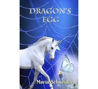 Dragon's Egg: Dragons of Wendal Book 4