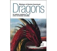 Dragons et autres contacts avec le monde invisible