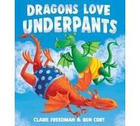 Dragons Love Underpants
