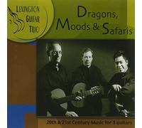 Dragons Moods & Safaris-20th & 21st Century Music