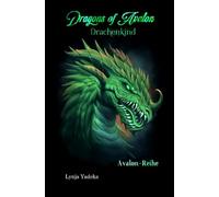 Dragons of Avalon - Drachenkind