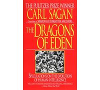 The Dragons of Eden Carl Sagan (Auteur)