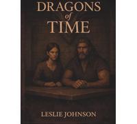 Dragons of time: Book 1