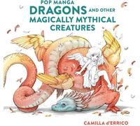 Dragons pop manga et autres créatures mythiques magiques (Buch auf Polnisch)
