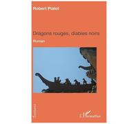 Dragons Rouges, Diables Noirs
