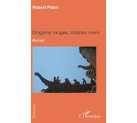 Dragons Rouges, Diables Noirs
