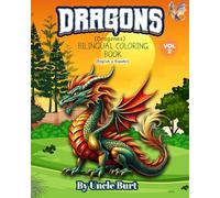 Dragons Vol 2: Bilingual Coloring Adventure -- English y Español