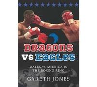 Dragons vs Eagles - [Version Originale] Gareth Jones (Auteur)