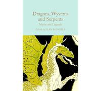 Dragons, Wyverns and Serpents