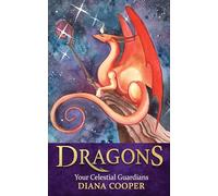Dragons: Your Celestial Guardians