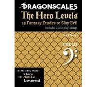 Dragonscales, The Hero Levels, Cello Noble
