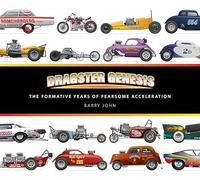 Dragster Genesis: The formative years of fearsome acceleration