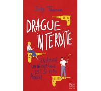 Drague interdite Découvrez la nouvelle comédie romantique de Sally Thorne "Tout est sous contrôle (sauf toi) !" - Sally Thorne - Harpercollins - Poche - Roman