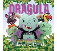DRAGULA: The little Vampire Dragon makes new friends