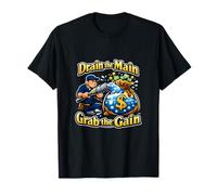 Drain The Main Grab The Gain Pun Pipe Pun Graphic T-Shirt