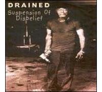 Drained - Suspension of Disbelief