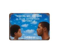 Drake Affiche rétro en métal avec inscription « Nothing Was The Same » - Décoration murale - 20 x 30 cm