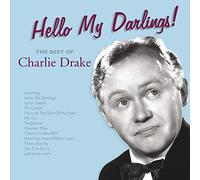 Drake, Charlie - Hello My Darlings