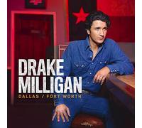 Drake Milligan - Dallas/Fort Worth CD [Import]