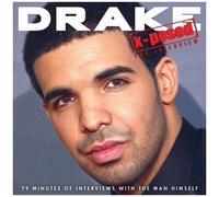 Drake - X-Posed