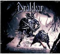 Drakkar - Run With the Wolf