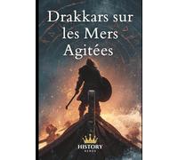 Drakkars sur les Mers Agitées