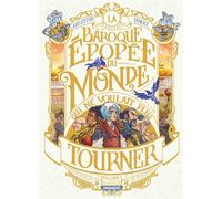 DRAKOO La baroque épopée du monde qui ne voulait plus tourner tome 1