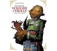 DRAKOO Une histoire de voleurs et de trolls tome 3