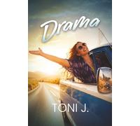 Drama: A True Story of Love, Loss, Chaos, and Finding My Way Home