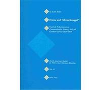 Drama and "Ideenschmuggel" , North American Studies in 19th-Century German Literature, 43 K. Scott Baker (Auteur)