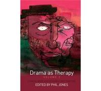 Drama as Therapy Volume 2 by Phil Jones Phil Jones (Auteur)