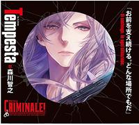 Drama CD (Toshiyuki Morikawa) - Drama CD (Toshiyuki Morikawa) - Kare To 48 Jikan Tobosuru CD Criminal! Vol.3 Tempesta [Japan CD] REC-175