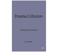 Drama Criticism Arnold P. Hinchliffe (Auteur)
