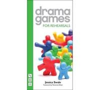 Drama Games for Rehearsals - [Version Originale] Inconnu (Auteur)
