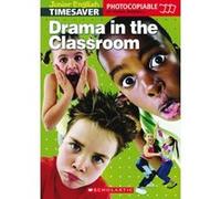 Drama in the Classroom (Junior English Timesavers) - [Livre en VO] Fiona Beddall (Auteur)