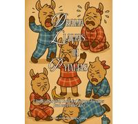 Drama Llamas in Pyjamas: Unoffical Survival Guide for Tantrum Tuesdays (and every other day)