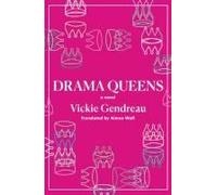 Drama Queens