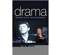 Drama W.B. Worthen (Auteur)