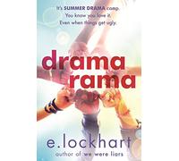 Dramarama: The brilliant summer read from the author of We Were Liars