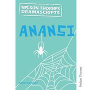Dramascripts: Anansi