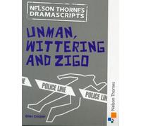 Dramascripts: Unman Wittering And Zigo