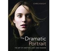 Dramatic Portrait: The Art of Crafting Light and Shadow - [Version Originale] Inconnu (Auteur)