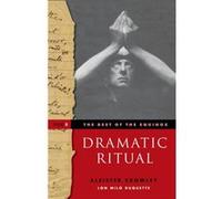 Dramatic Ritual Best of the Equinox Volume II by Aleister Aleister Crowley Crowley Aleister Aleister Crowley Crowley (Auteur)
